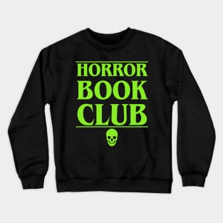 Horror Book Club (E. Reyes Green) Crewneck Sweatshirt